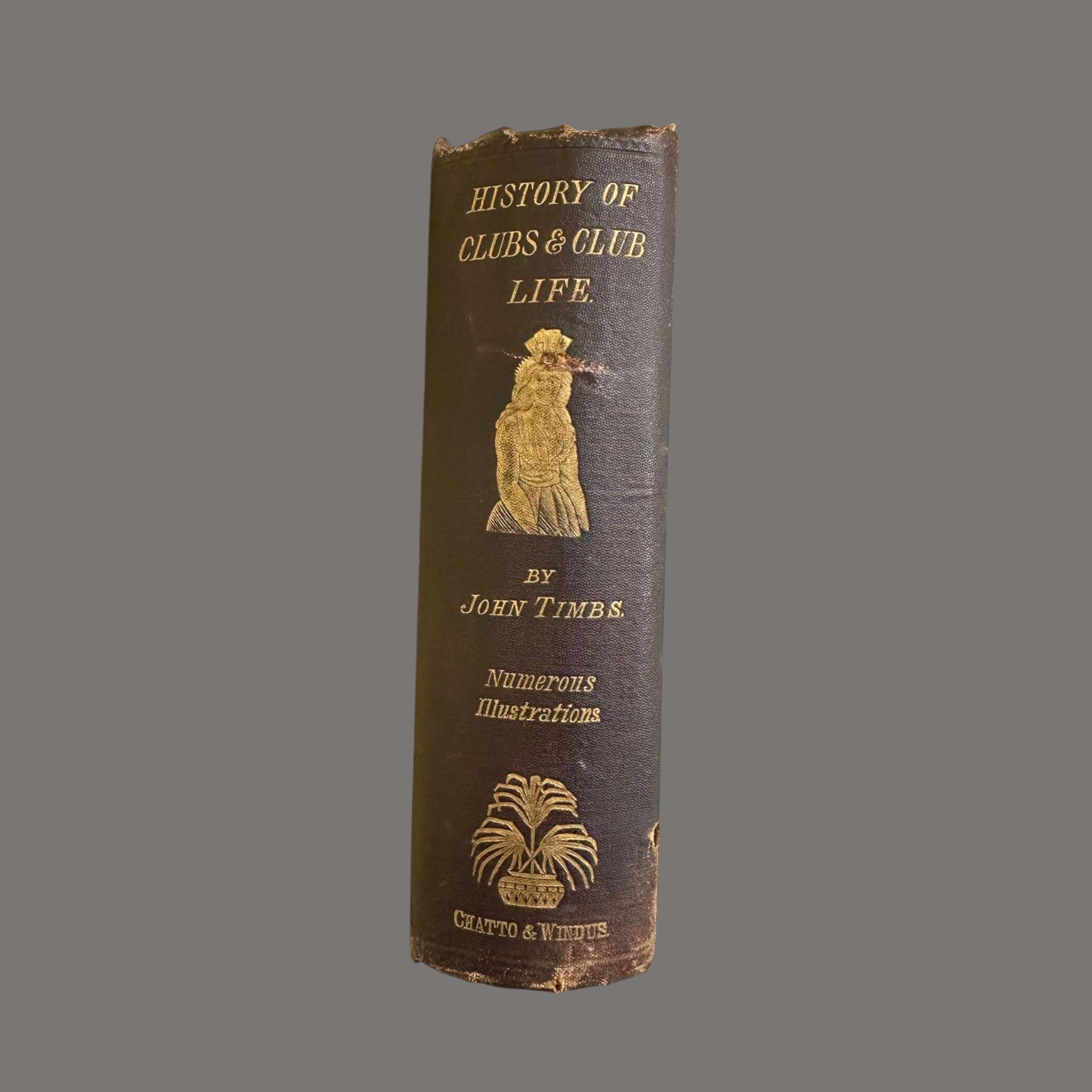 "Clubs and Club Life in London" by John Timbs – Chatto & Windus, Victorian Leather Bound